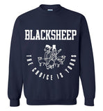 Black Sheep The Choice Is Yours Classic Hip Hop , Gildan Crewneck Sweatshirt