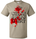 I Went To A Wedding And All I Got Was This Bloody Shirt , v2, FOL Classic Unisex T-Shirt
