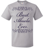 Best Abuela Ever Tshirt Mothers Day Birthday Gift Tees Grandma Grandparents, FOL Classic Unisex T-Shirt