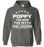 POPPY The Man The Myth The Legend v3 , Gildan Heavy Blend Hoodie