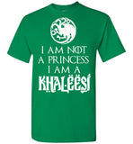 I Am Not A PRINCESS I Am A KHALEESI, House Targaryen, Game of Thrones,v2, Gildan Short-Sleeve T-Shirt