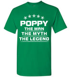 POPPY The Man The Myth The Legend v3 , Gildan Short-Sleeve T-Shirt