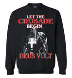 Knights Templar Let The Crusade Begin Deus Vult,v19,Crewneck Sweatshirt