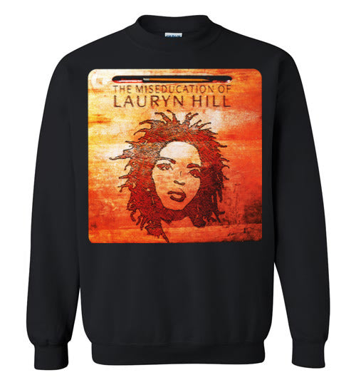The Miseducation of Lauryn Hill,1998 Album Cover,R&B, hip hop, soul, reggae,Gildan Crewneck Sweatshirt
