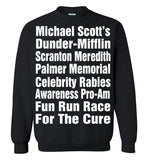 The Office TV Show Michael Scott Race For The Cure "Meredith Rabies Awareness Fun Run" , Gildan Crewneck Sweatshirt
