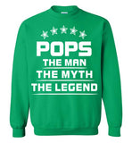 POPS personalized for men The Man The Myth The Legend Father  Dad Shirt Gift Father's Day,v3,Gildan Crewneck Sweatshirt