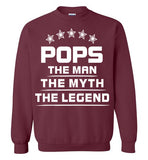 POPS personalized for men The Man The Myth The Legend Father  Dad Shirt Gift Father's Day,v3,Gildan Crewneck Sweatshirt